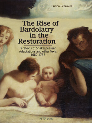 cover image of The Rise of Bardolatry in the Restoration